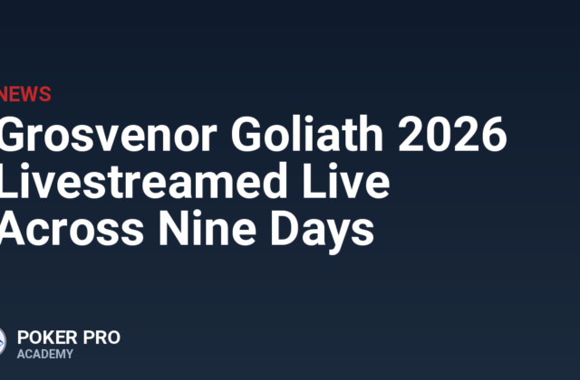 Grosvenor Goliath 2026 Livestreamed Live Across Nine Days