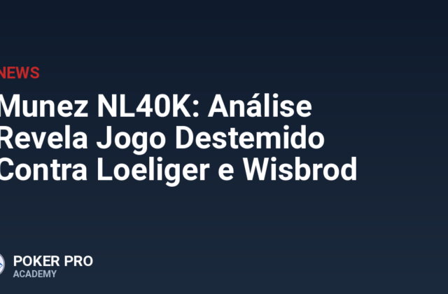 Munez NL40K: Análise Revela Jogo Destemido Contra Loeliger e Wisbrod