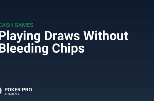 Playing Draws Without Bleeding Chips