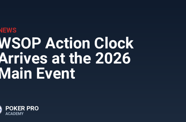 WSOP Action Clock Arrives at the 2026 Main Event
